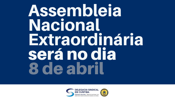DS Curitiba convoca para Assembleia Nacional Extraordinária de 8 de abril