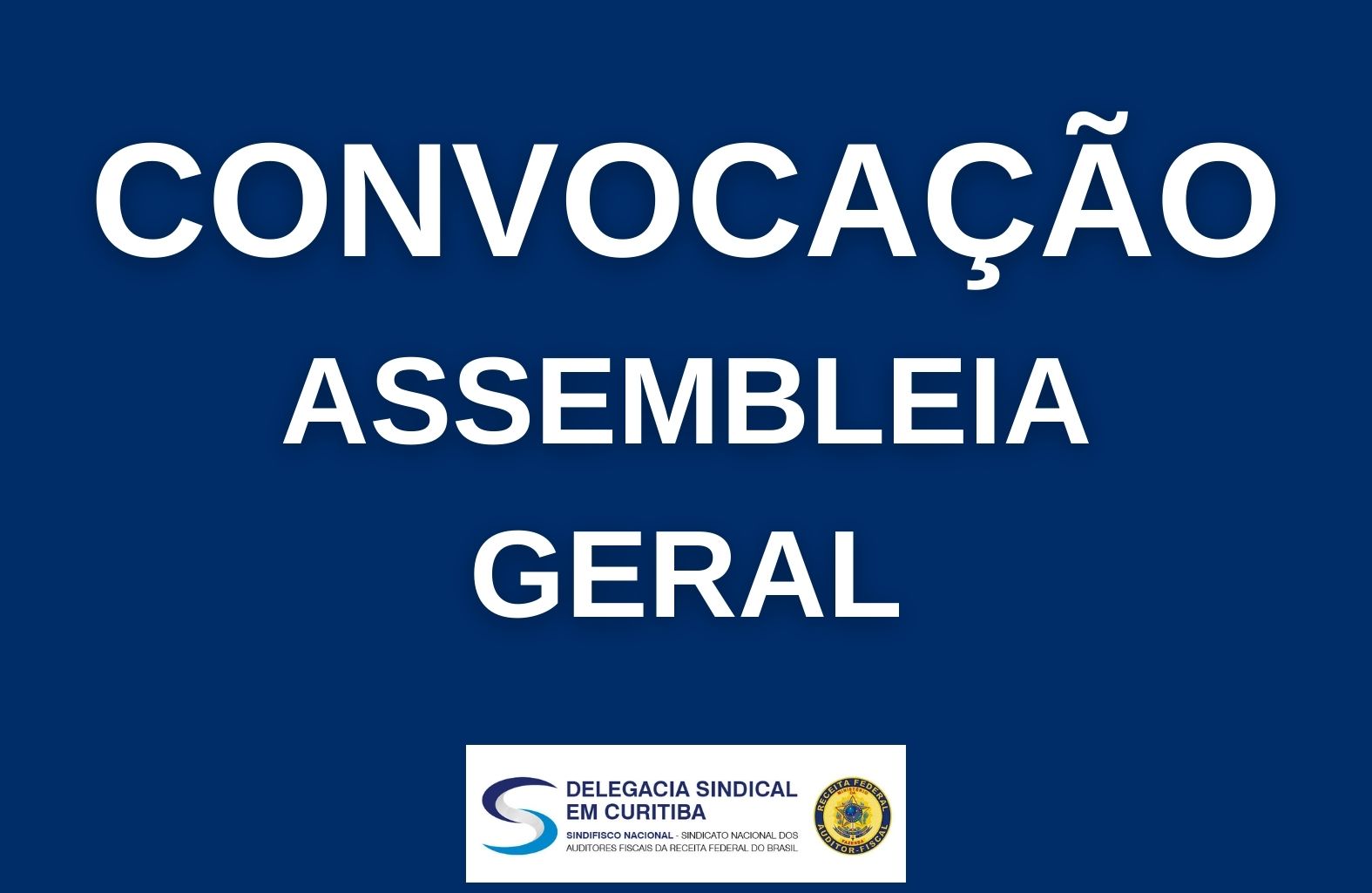 DS Curitiba convoca para Assembleia Geral no dia 26/01, às 14h