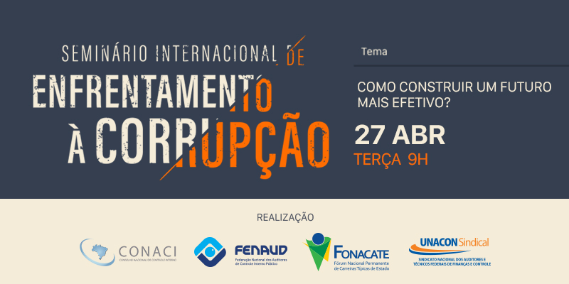 Seminário Internacional irá debater o enfrentamento à corrupção no Brasil