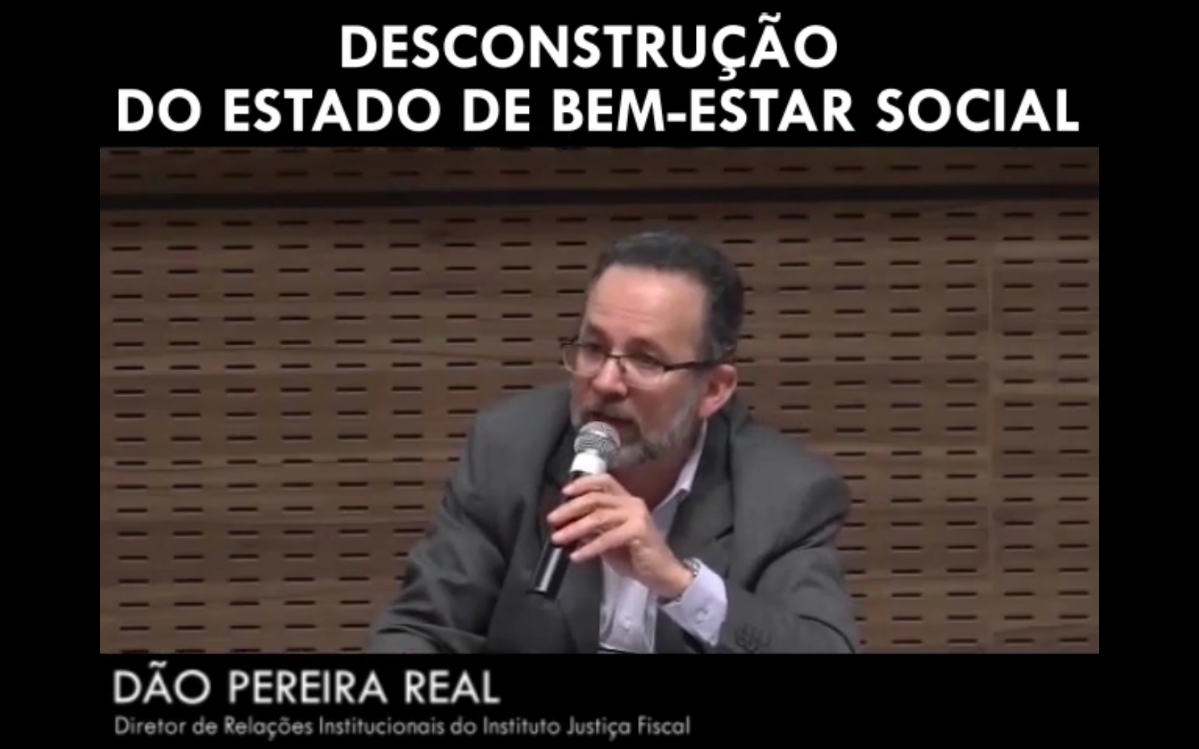 Desconstrução do estado de bem-estar social - Dão Pereira Real