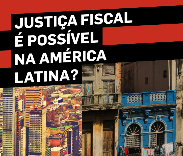 Fenafisco publica estudo: A justiça fiscal é possível na América Latina?
