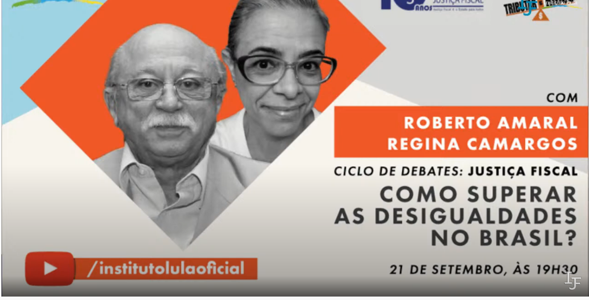 Como superar as desigualdades no Brasil? - Aula 10, com Roberto Amaral e Regina Camargos.