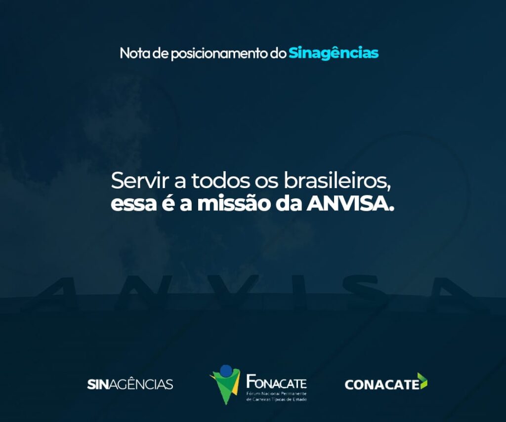 NOTA» Servir a todos os brasileiros, essa é a missão da ANVISA